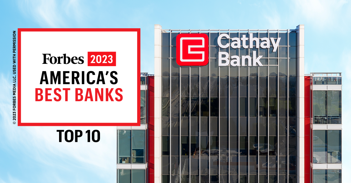 Cathay General Bancorp In Forbes Top 10 | Blog